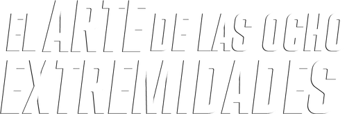 El arte de las ocho extremidades