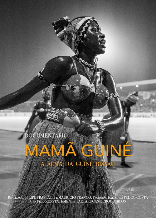 Mamã Guiné - A Alma da Guiné Bissau