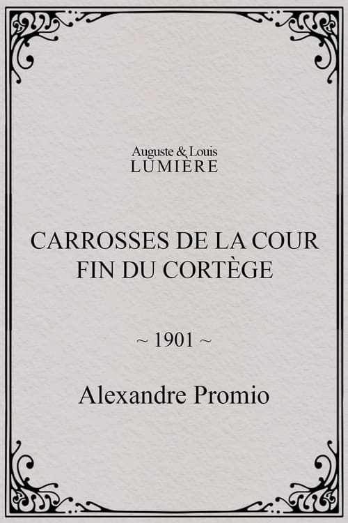 Carrosses de la cour. Fin du cortège (1901)