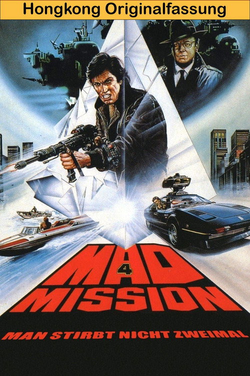 Mad Mission 4 - Man stirbt nicht zweimal