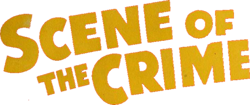 Scene of the Crime