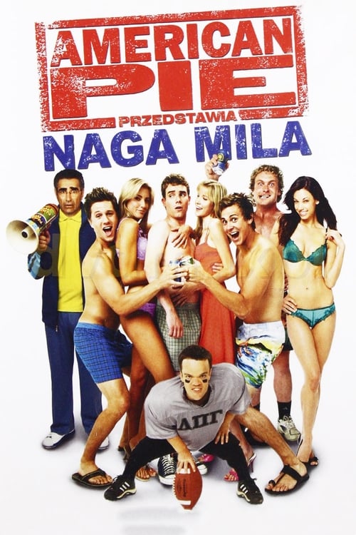 American Pie: Naga mila