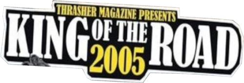 Thrasher - King of the Road 2005