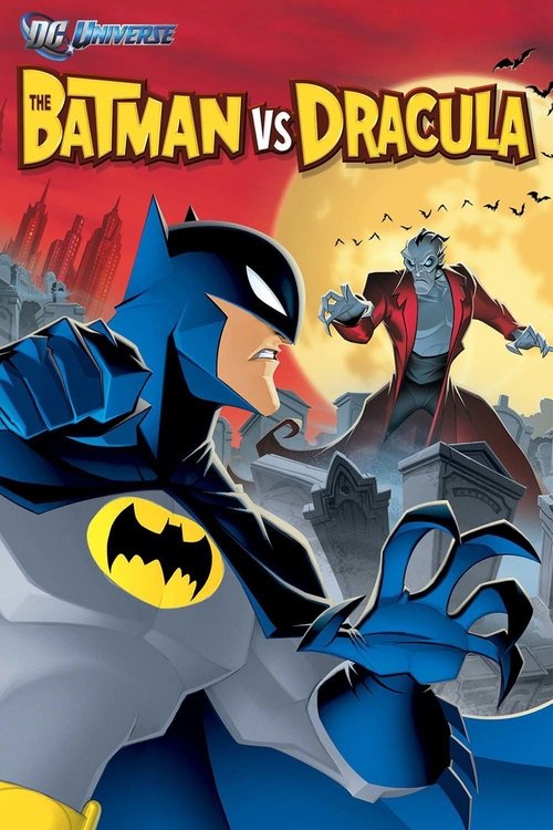 The Batman vs Dracula: The Animated Movie