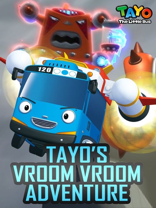 Tayo the Little Bus - Tayo's Vroom Vroom Adventure 2017