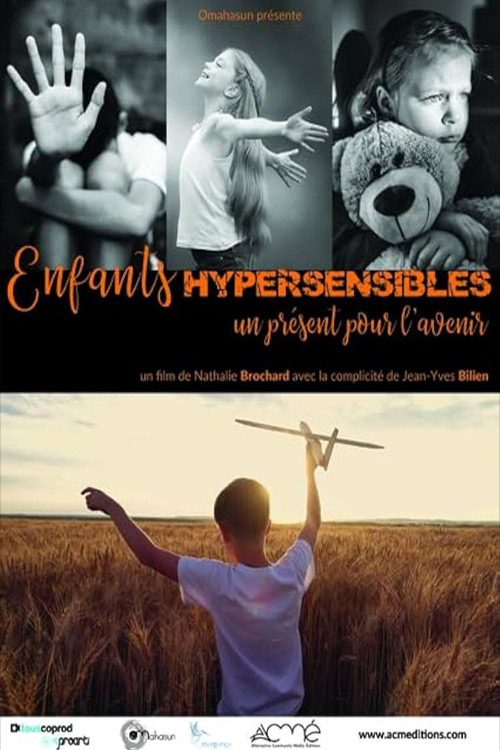 Enfants hypersensibles, un présent pour l'avenir