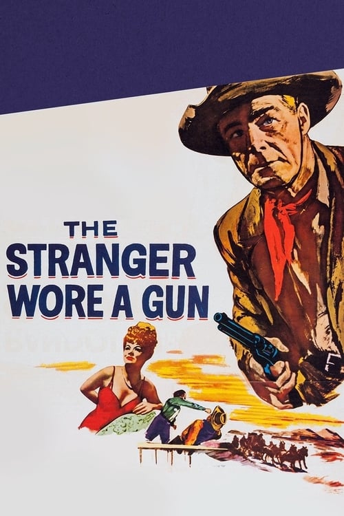 The Stranger Wore a Gun (1953)