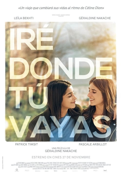 Iré donde tú vayas 2019