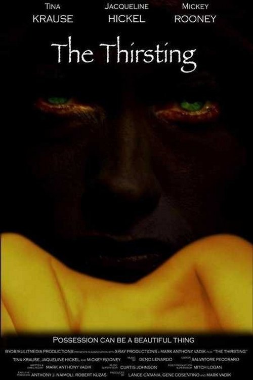 The Thirsting movie poster player