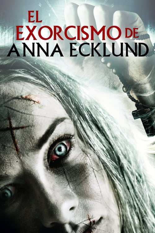 The Exorcism of Anna Ecklund poster