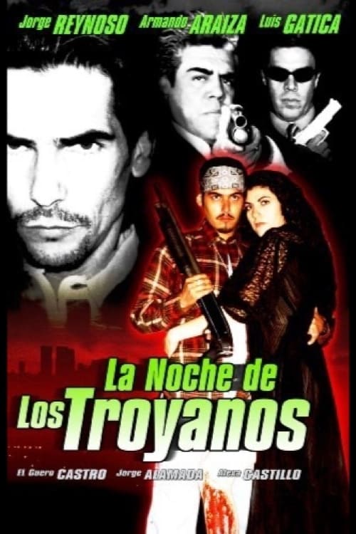 La noche de los troyanos poster