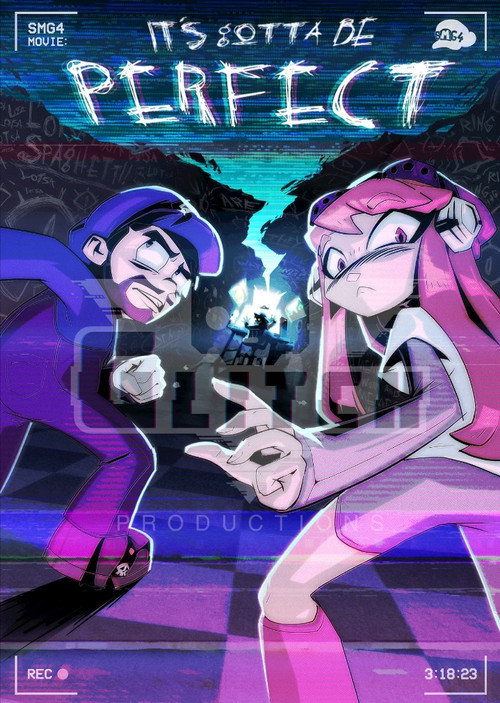 SMG4 Movie: IT'S GOTTA BE PERFECT posteri