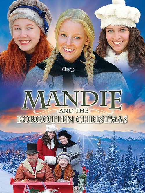 Mandie and the Forgotten Christmas 2011