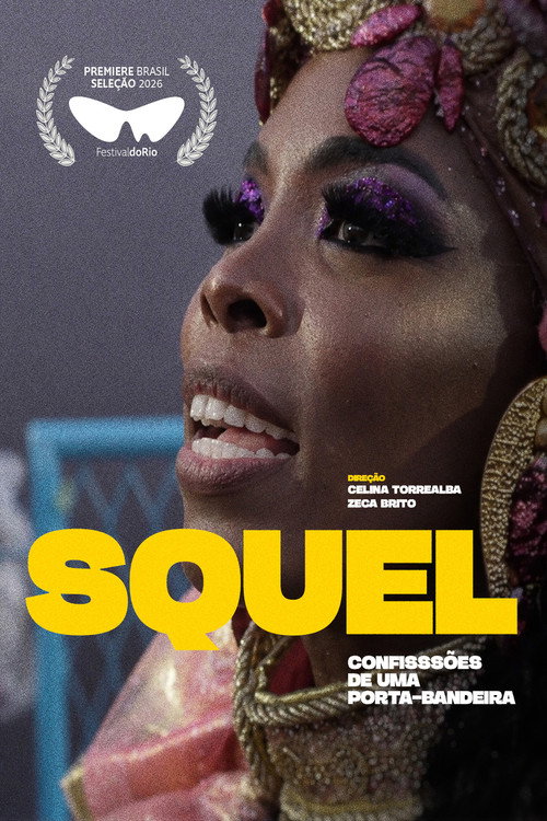 Squel – Confessions of a Carnaval Queen Poster