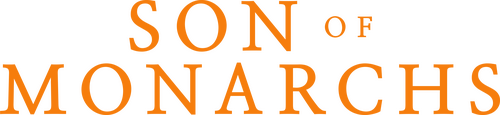 Son of Monarchs