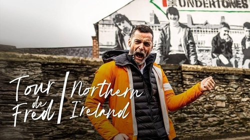 Tour de Fred: Northern Ireland