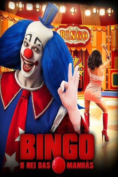 Bingo: The King of the Mornings poster