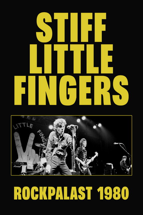 Stiff Little Fingers: Live at Rockpalast