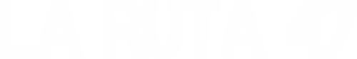 La Ruta 47