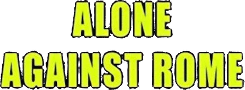 Alone Against Rome