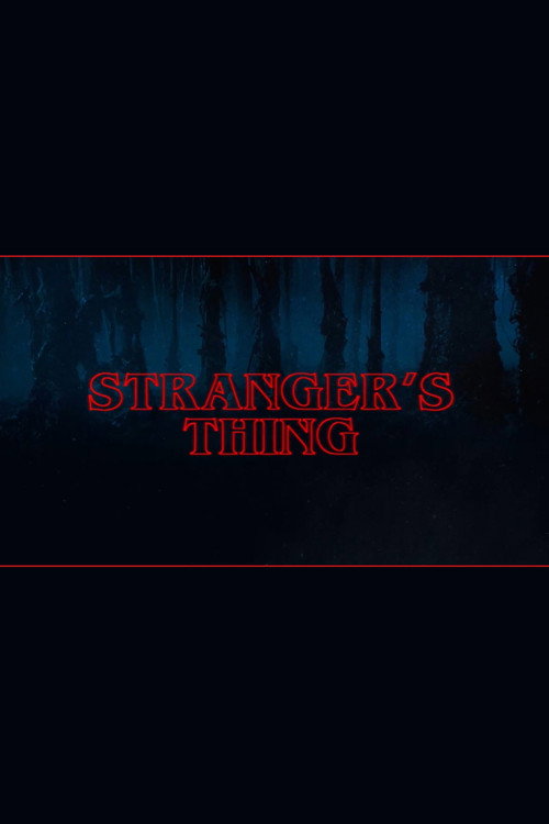 Stranger's Thing