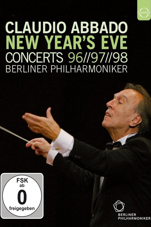 Claudio Abbado New Year’s Eve Concerts 96-97-98