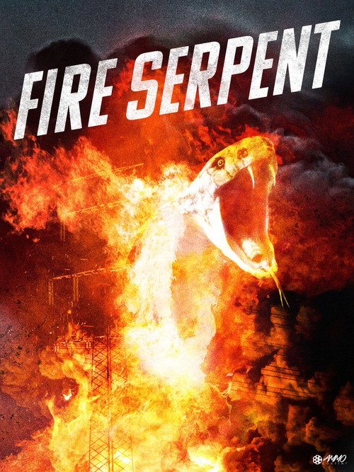 Fire Serpent poster