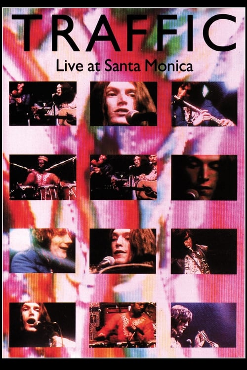 Traffic: Live at Santa Monica 1972