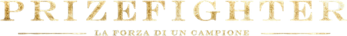 Prizefighter - La forza di un campione official logo
