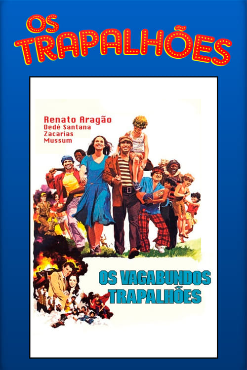 Os Vagabundos Trapalhões Movie Poster Image