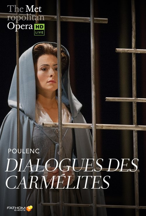 Met Opera: Dialogues des Carmélites movie poster player
