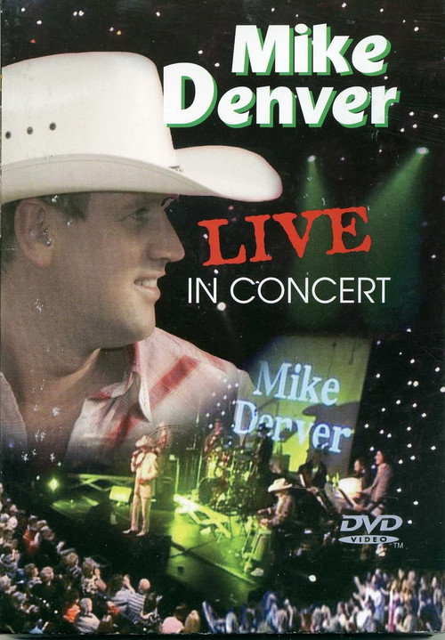 Mike Denver Live in Concert