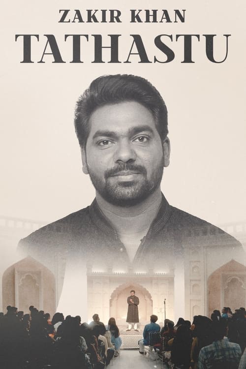 Zakir Khan: Tathastu poster