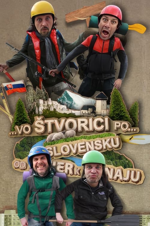 Vo štvorici po Slovensku od Tatier k Dunaju (2016)