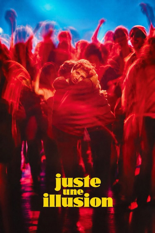 Just an Illusion poster