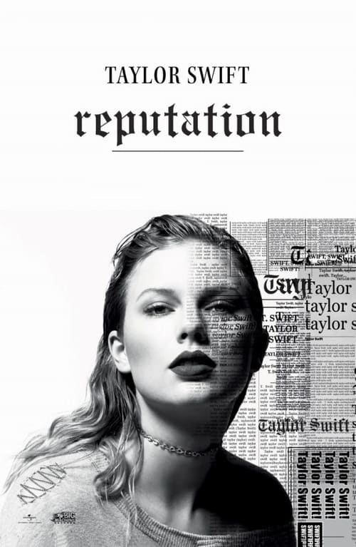 Taylor Swift: The Road to Reputation 2018