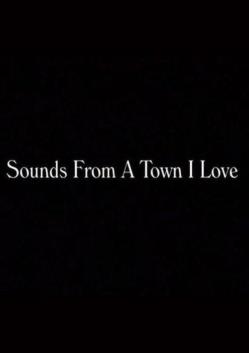 Sounds from a Town I Love poster