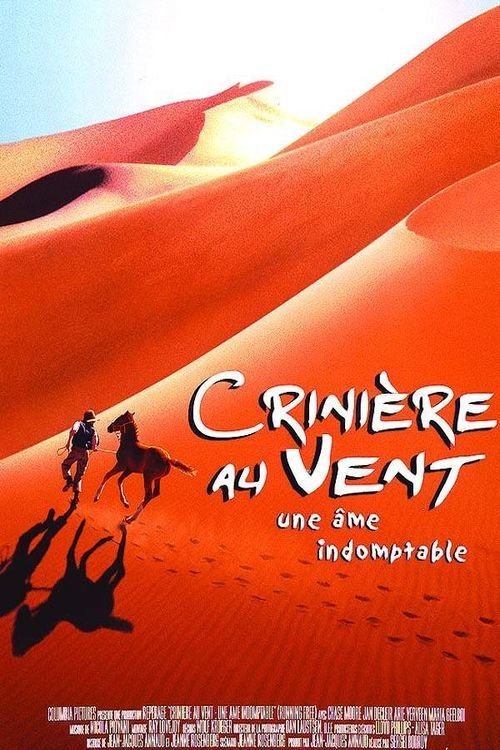 Crinière au vent, une âme indomptable 1999 Crinière au vent, une âme indomptable 1999