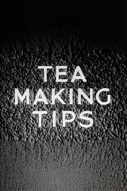 Tea Making Tips (1941)