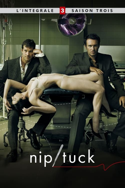 Nip/Tuck - Saison 3