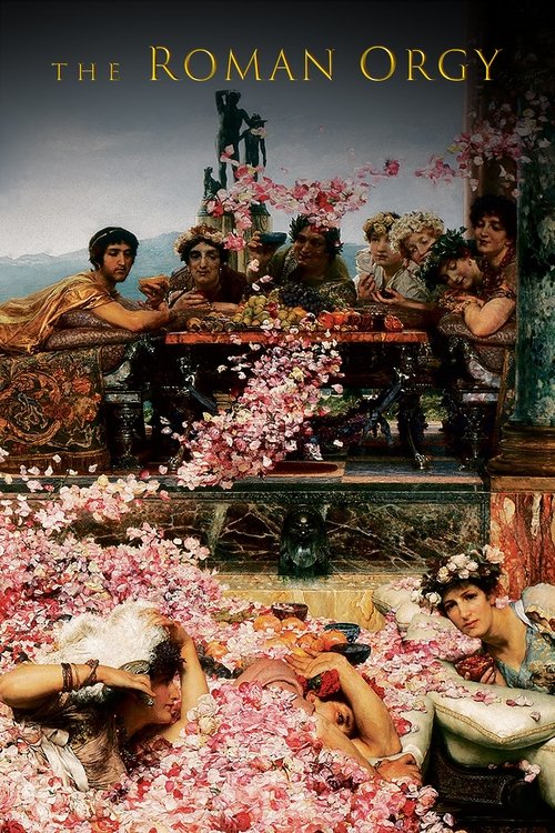 The Roman Orgy poster
