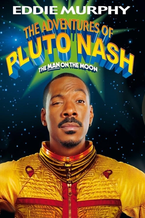 Largescale poster for The Adventures of Pluto Nash