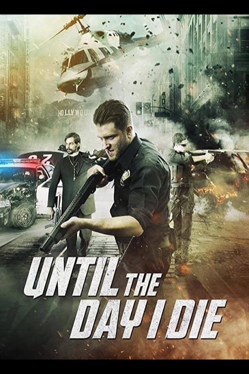 Until The Day I Die: Part 2 Movie Poster Image