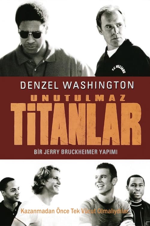 Unutulmaz Titanlar ( Remember the Titans )