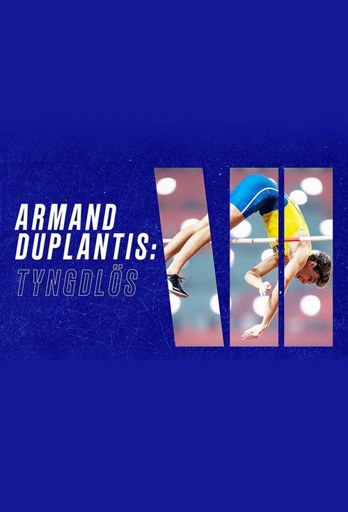 Armand Duplantis: Tyngdlös