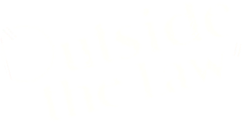 Outside the Law