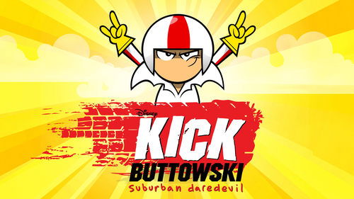 Kick Buttowski: Suburban Daredevil