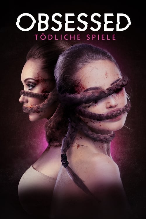 Obsessed – Tödliche Spiele