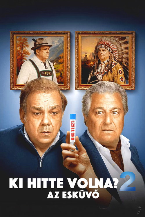 Ki hitte volna? 2.: Az esküvő