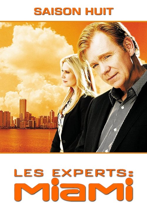 Les Experts : Miami, S08 - (2009)